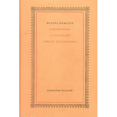 Národopisné a cestopisné obrazy ze Slovenska