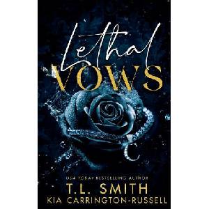 Lethal Vows | T. L. Smith (2023)