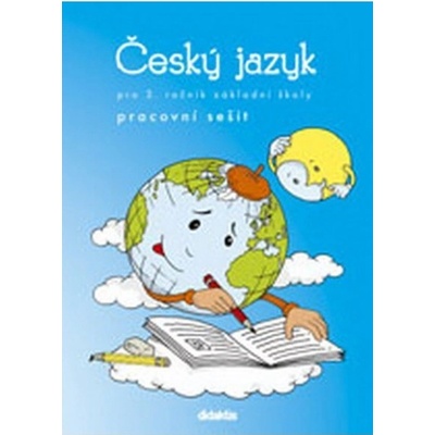 Český jazyk 3.r.ZŠ- pracovní sešit - Burianová,Jízdná