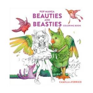 Pop Manga Beauties and Beasties Coloring Book | DERRICO CAMILLA (ISBN: 9781984862273)
