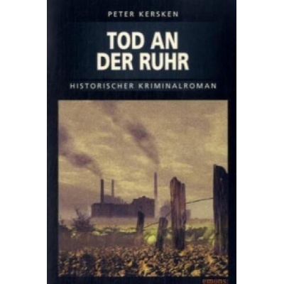 Tod an der Ruhr | Peter Kersken