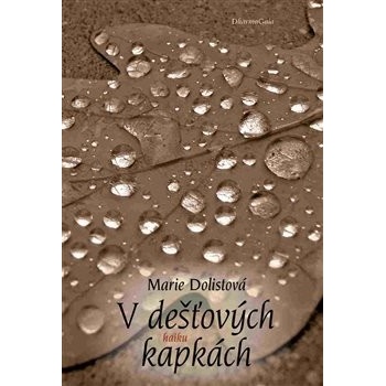 V dešťových kapkách