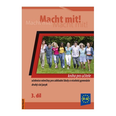 Macht mit! pro učit.3.d. - autorů