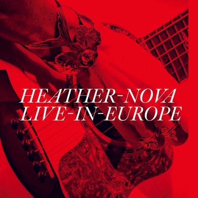 Heather Nova - Live In Europe (2 ) LP