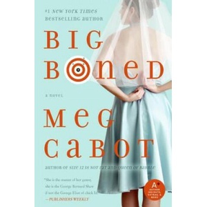 Big Boned | Meg Cabot (ISBN: 9780060525132)