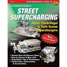 A Complete Guide to Street Supercharging Ganahl PatPaperback