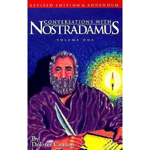 Conversations with Nostradamus: Volume 1 (ISBN: 9781886940000)