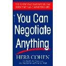 You Can Negotiate Anything - Herb Cohen