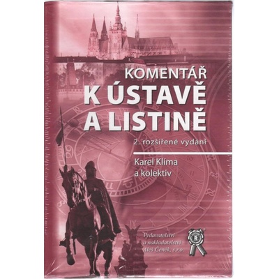 Komentář k Ústavě a Listině - Karel Klíma a kol.