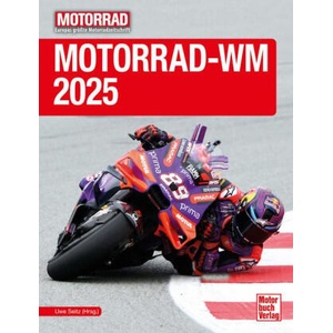 Motorrad-WM 2025 | Uwe Seitz (ISBN: 9783613048164)