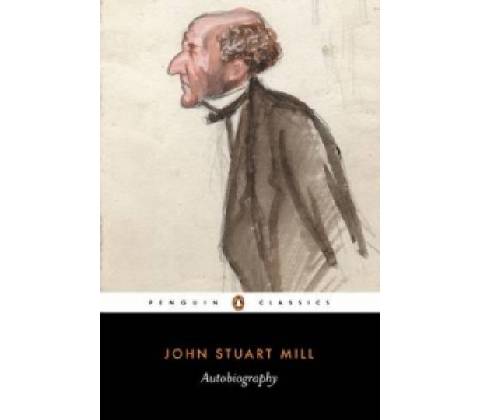 John Stuart Mill: Autobiography