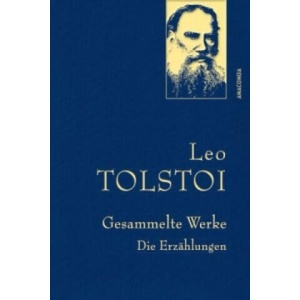 Leo Tolstoi, Gesammelte Werke | Leo N. Tolstoi (ISBN: 9783730603413)
