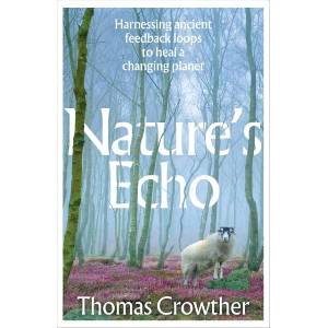Nature's Echo (ISBN: 9781911709718)