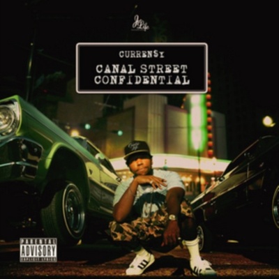 Canal Street Confidential - Curren$y CD