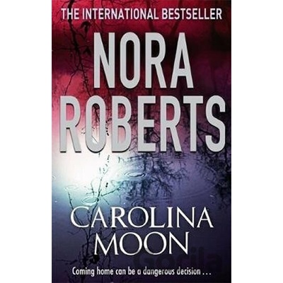 Carolina Moon - Roberts Nora