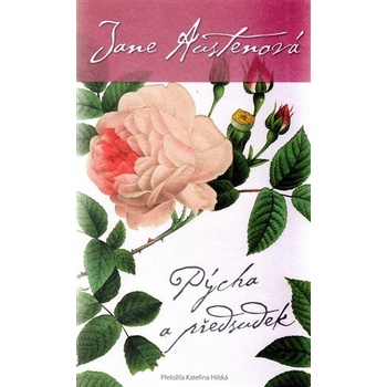 Pýcha a předsudek - Austenová Jane