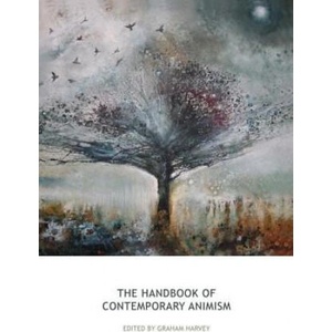 Handbook of Contemporary Animism | Graham Harvey (ISBN: 9781138928978)