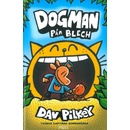 Dogman a Pán blech