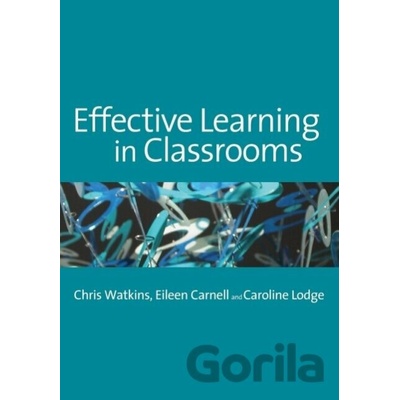 Effective Learning in Classrooms Watkins ChrisPaperback