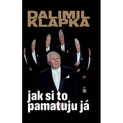 Jak si to pamatuju já - Klapka Dalimil CZ