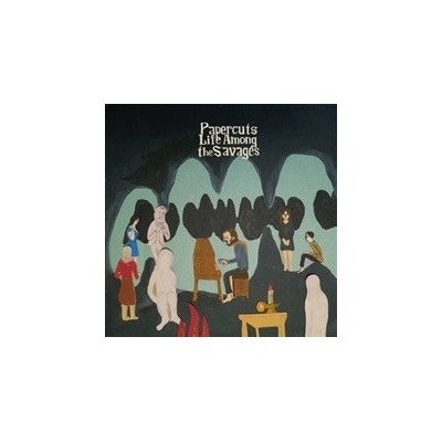 Papercuts - Life Among The Savages