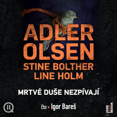 Případy oddělení Q:Mrtvé duše - Adler-Olsen Jussi