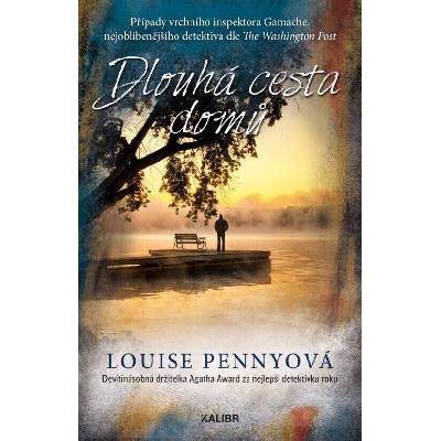 Dlouhá cesta domů, 2. vydání - Louise Penny