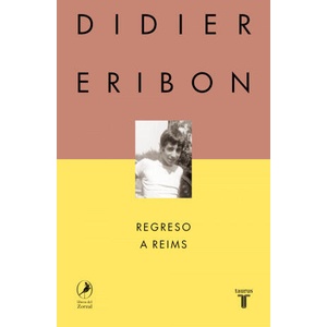 REGRESO A REIMS | DIDIER ERIBON (2024)