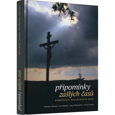 Připomínky zašlých časů. Pomníčky Jizerských hor