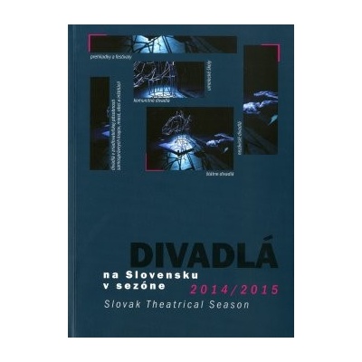 Divadlá na Slovensku v sezóne 2014/2015