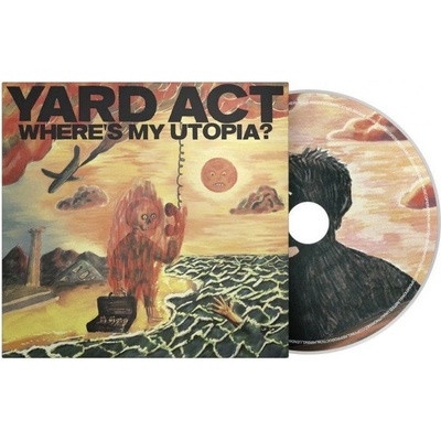 YARD ACT - WHERE\'S MY UTOPIA? CD