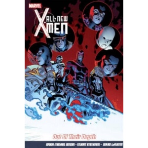 All-new X-men Vol. 3: Out Of Their Depth | Brian Bendis & Stuart Immonen (ISBN: 9781846535611)