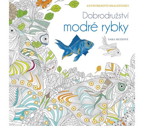 Dobrodružství modré rybky