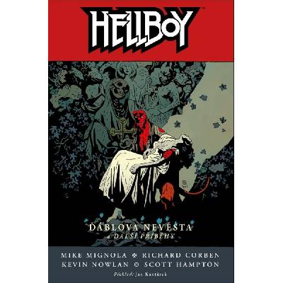 Hellboy 11 - Ďáblova nevěsta a další příběhy - Mike Mignola