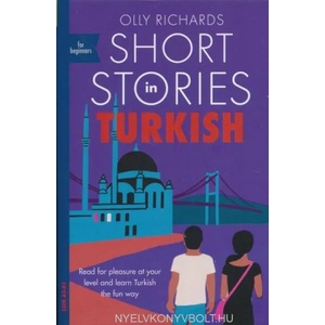 Short Stories in Turkish for Beginners | Olly Richards (ISBN: 9781529302929)