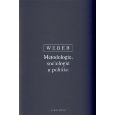 Metodologie, sociologie a politika