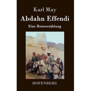 Abdahn Effendi | Karl May (ISBN: 9783843043557)