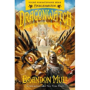 Dragonwatch - Šampión Titanských hier (4. diel) | Brandon Mull (2024)