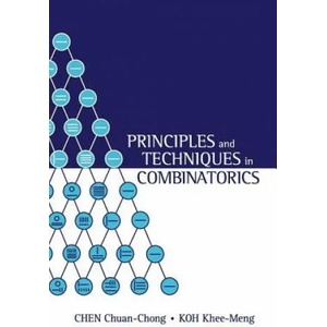 Principles And Techniques In Combinatorics (ISBN: 9789810211394)