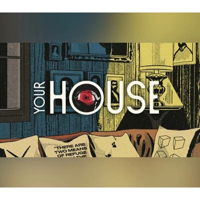 Your House