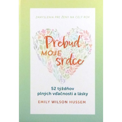 Prebuď moje srdce - Hussem Emily Wilson