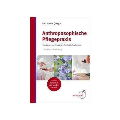 Anthroposophische Pflegepraxis