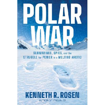 Polar War | ROSEN KENNETH R
