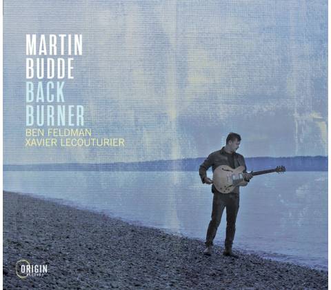 Martin Budde - BACK BURNER CD