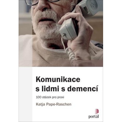 Komunikace s lidmi s demencí