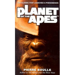 Planet of the Apes | Pierre Boulle, Xan Fielding (ISBN: 9780345447982)