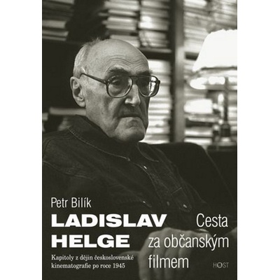 Ladislav Helge Cesta za občanským filmem