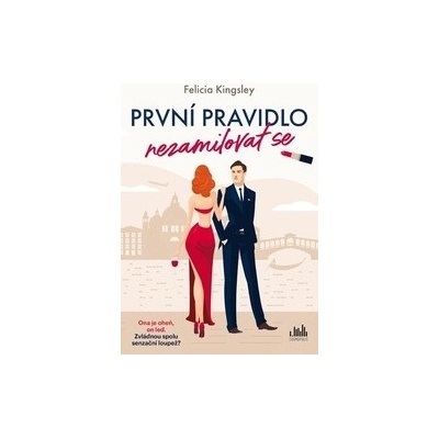 První pravidlo nezamilovat se