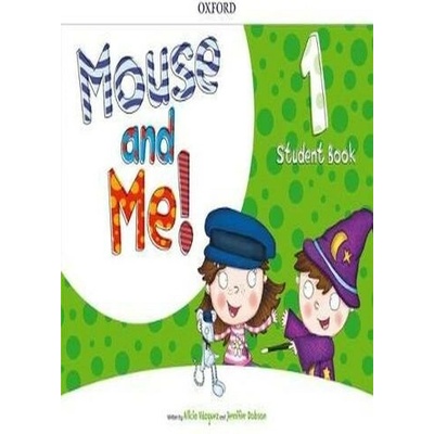 Mouse and Me!: Level 1. Student Book Pack