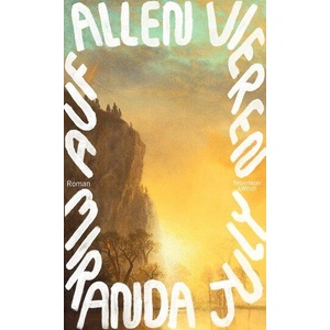 Auf allen vieren | Miranda July, Stefanie Jacobs (ISBN: 9783462001174)